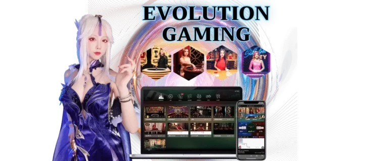 EVOLUTION GAMING