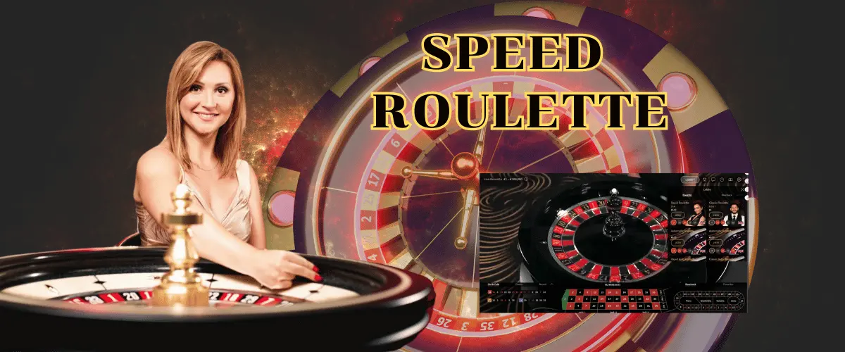 SPEED ROULETTE