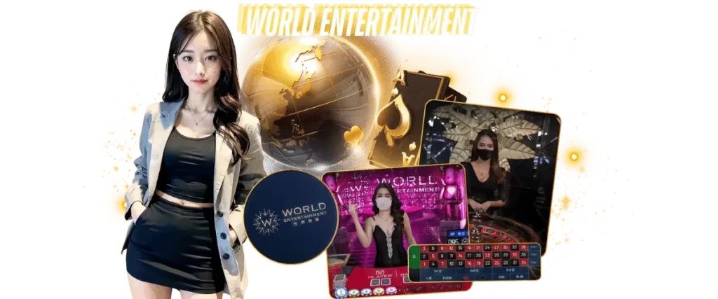 WORLD ENTERTAINMENT